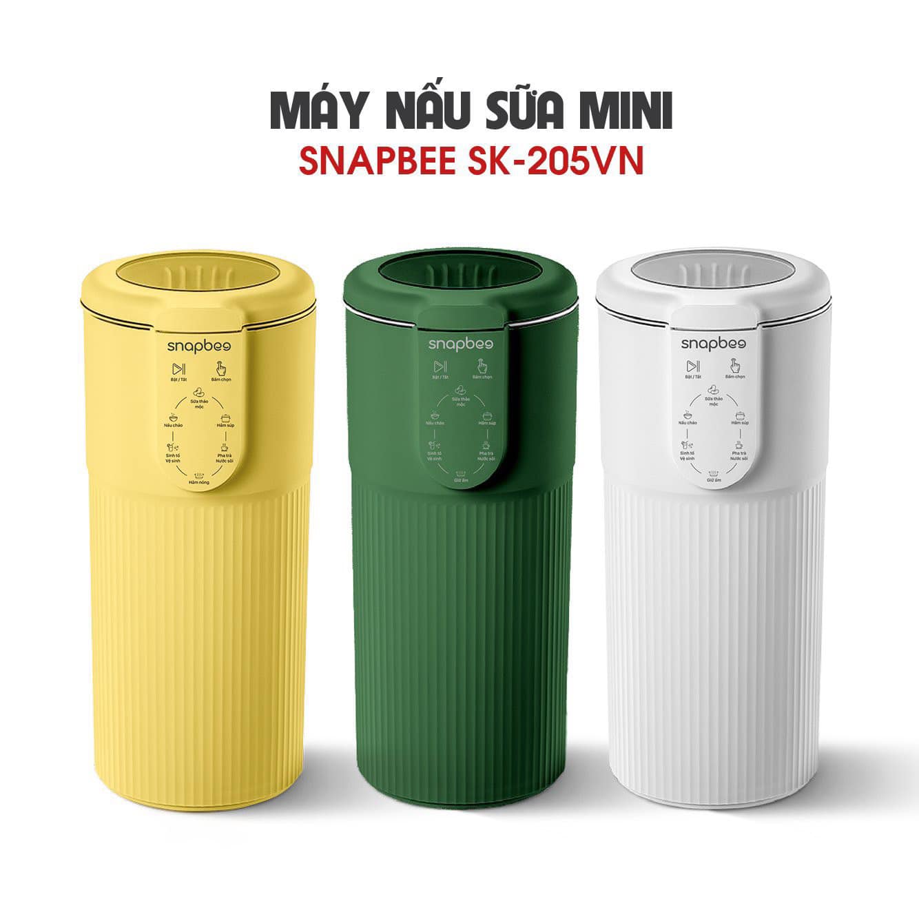 Máy làm sữa hạt đa năng Snapbee SK-205VN