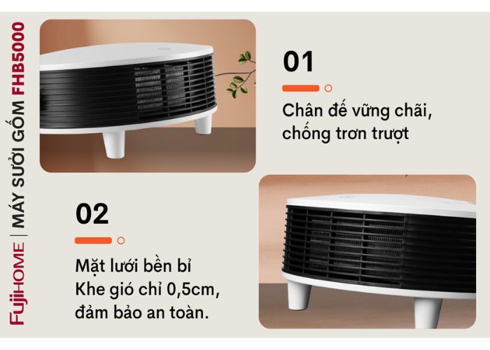 Có chân đế vững chãi chống trơn trượt