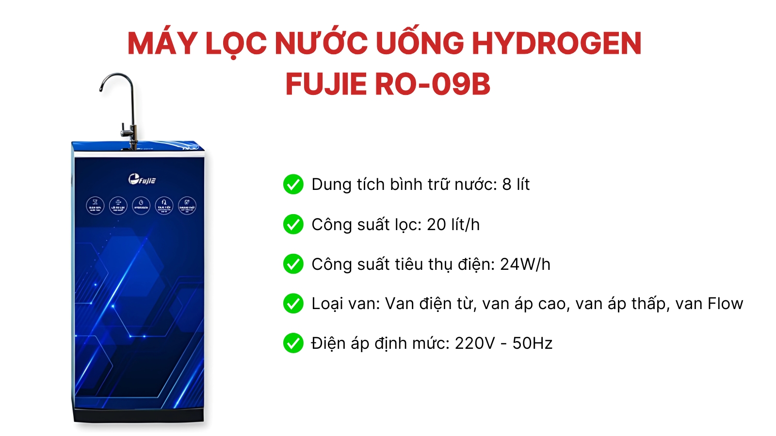 May loc nuoc uong Hydrogen FujiE RO-09B