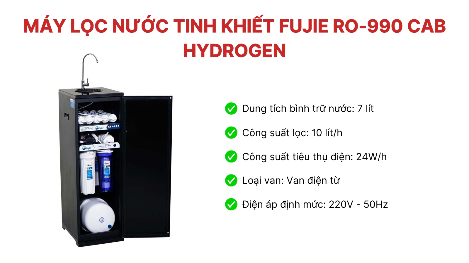 May loc nuoc tinh khiet FujiE RO-990 CAB Hydrogen