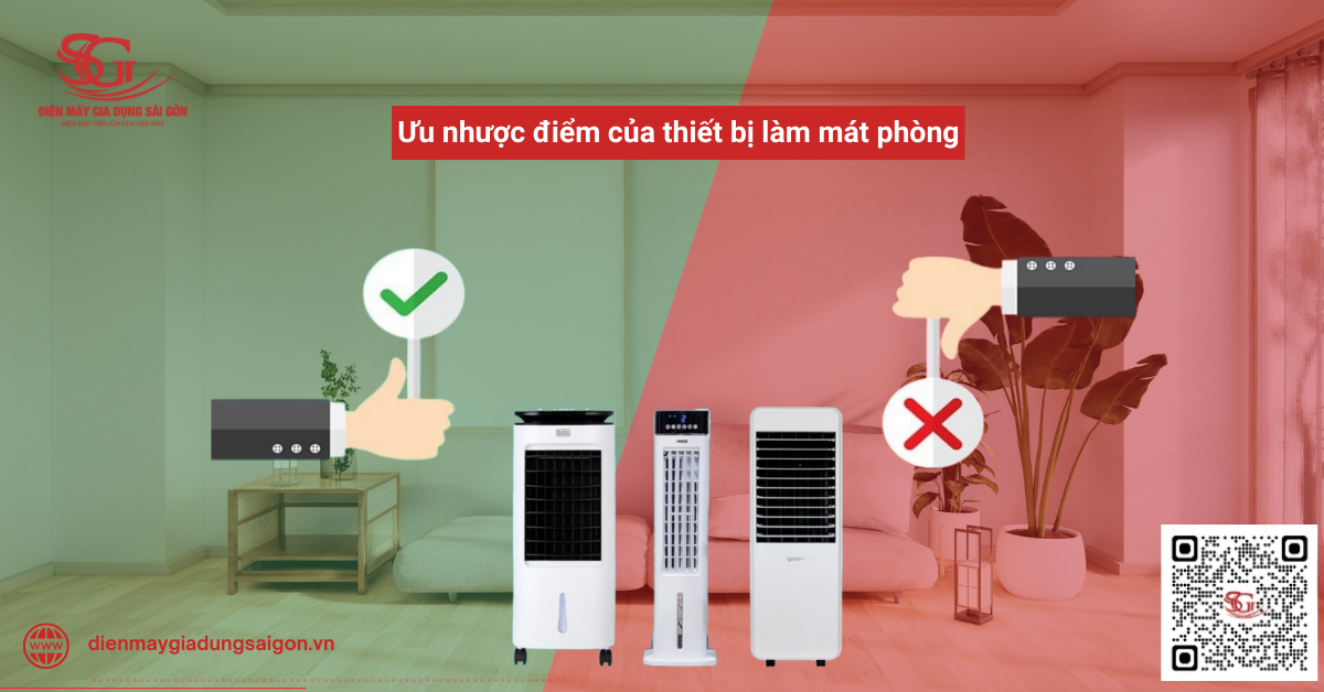 Ưu nhược điểm của từng loại thiết bị làm mát phòng