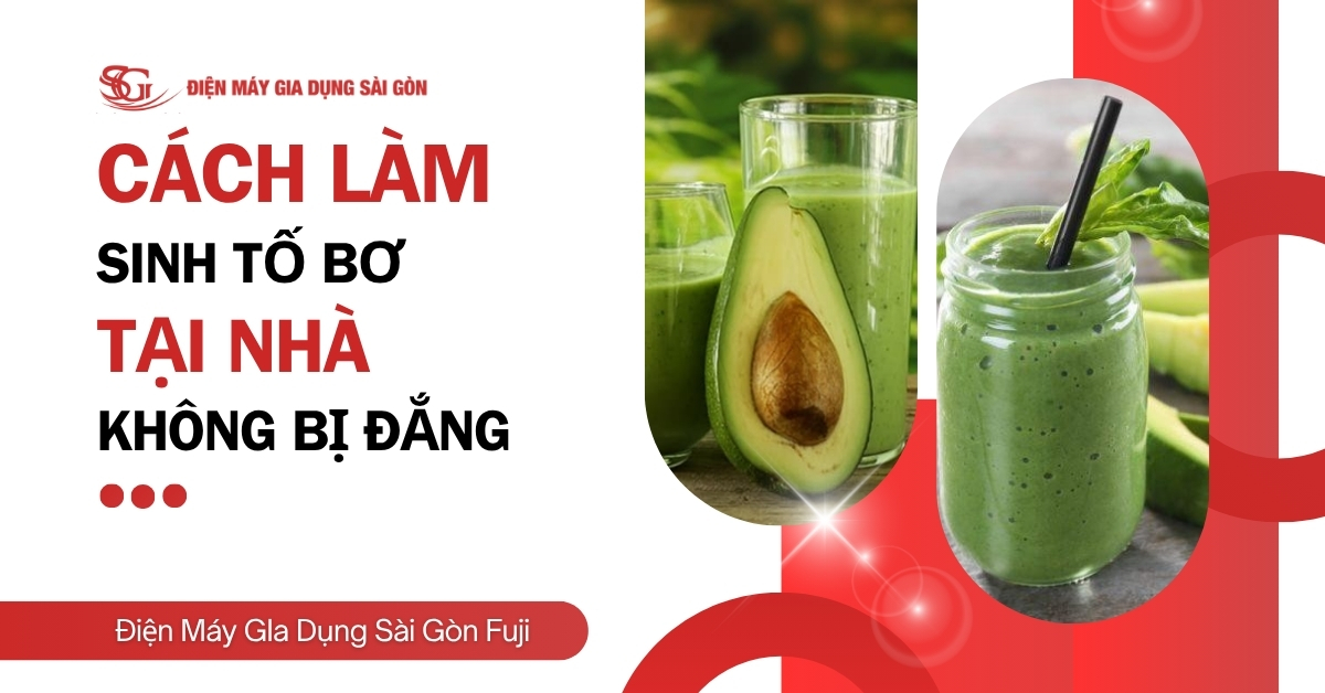 Chia sẻ với bạn 5 cách làm sinh tố bơ ngon, mịn không đắng dễ làm tại nhà
