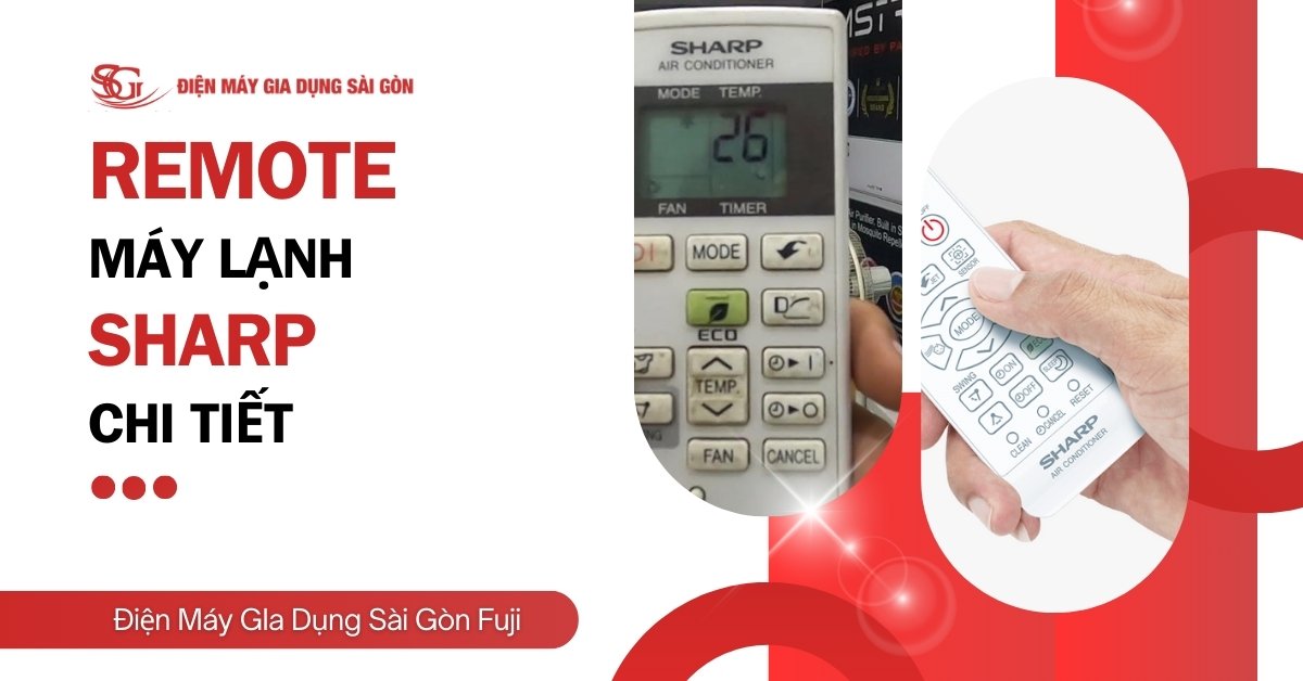 Hướng dẫn sử dụng remote máy lạnh Sharp CHI TIẾT