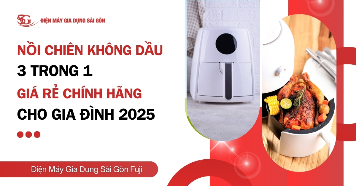 Nồi chiên không dầu 3 trong 1 chiên nướng hấp đa năng cho gia đình
