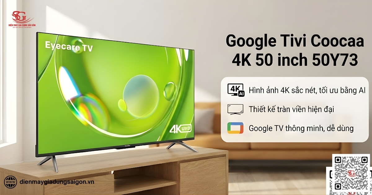 Google Tivi Coocaa 4K 50 inch 50Y73