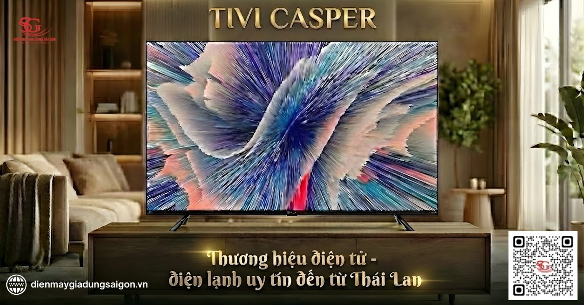 Tivi Casper của nước nào?
