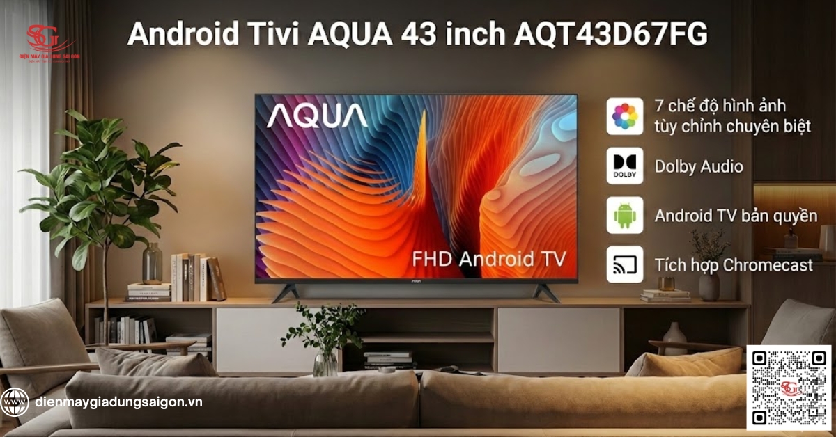 Android Tivi AQUA 43 inch AQT43D67FG