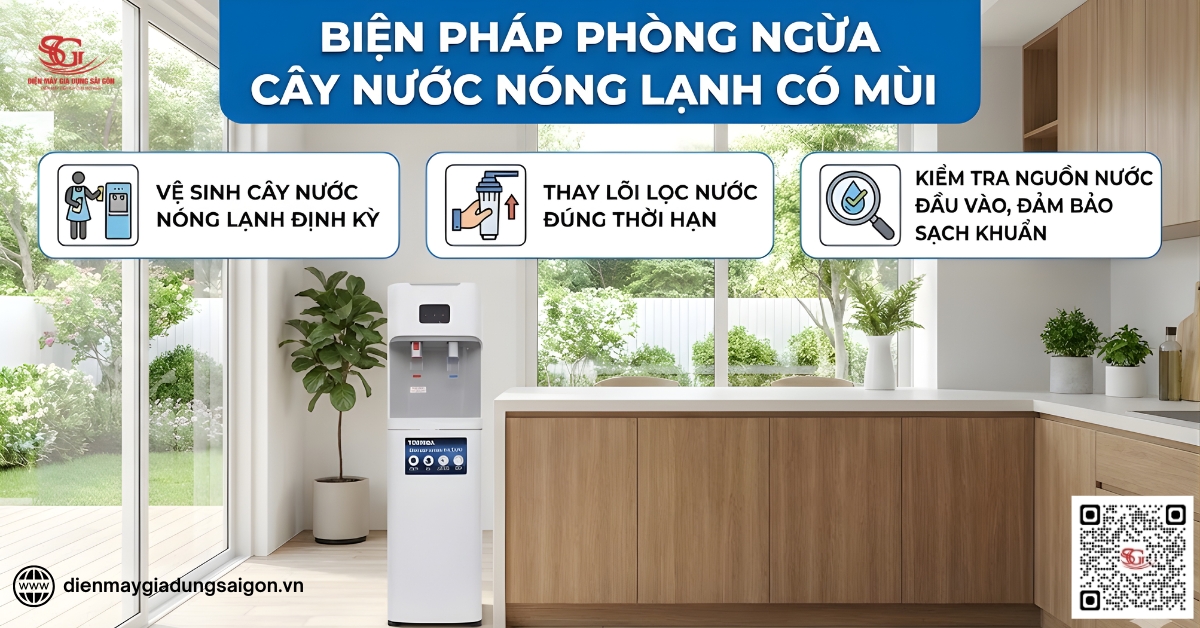 Biện pháp phòng ngừa cây nước nóng lạnh có mùi