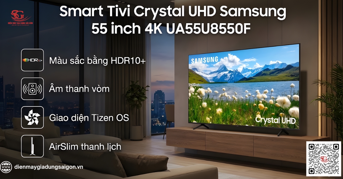 Smart Tivi Crystal UHD Samsung 55 inch 4K UA55U8550F