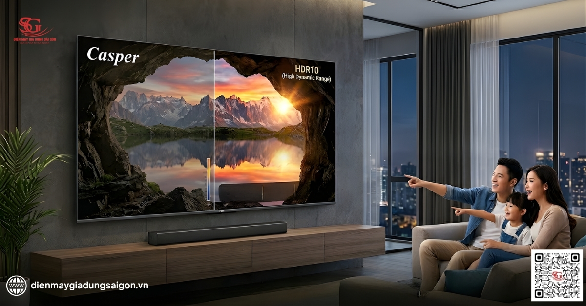 Công nghệ HDR10 tối ưu toàn diện của tivi Casper