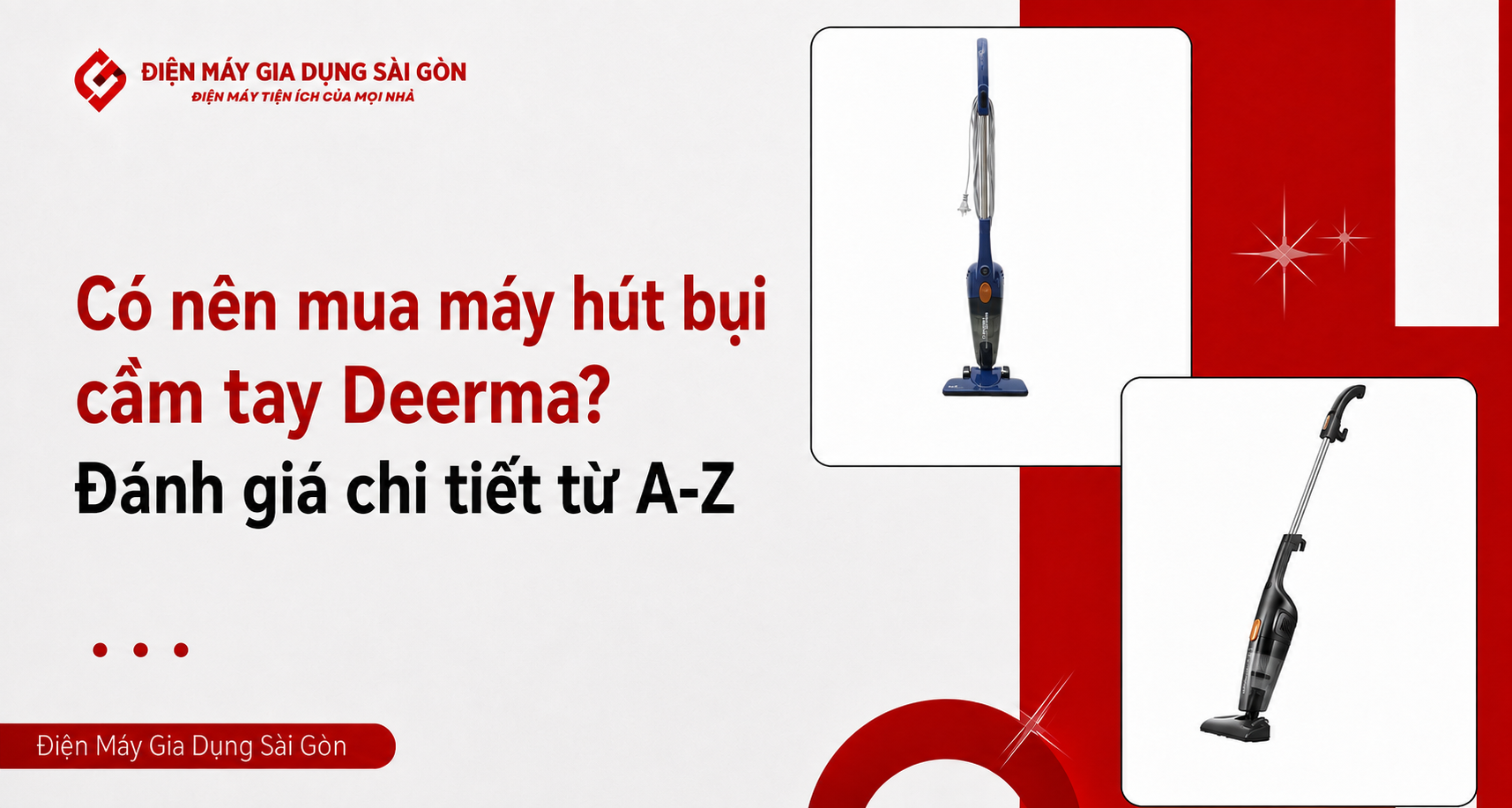 Có nên mua máy hút bụi cầm tay Deerma? Đánh giá chi tiết từ A-Z