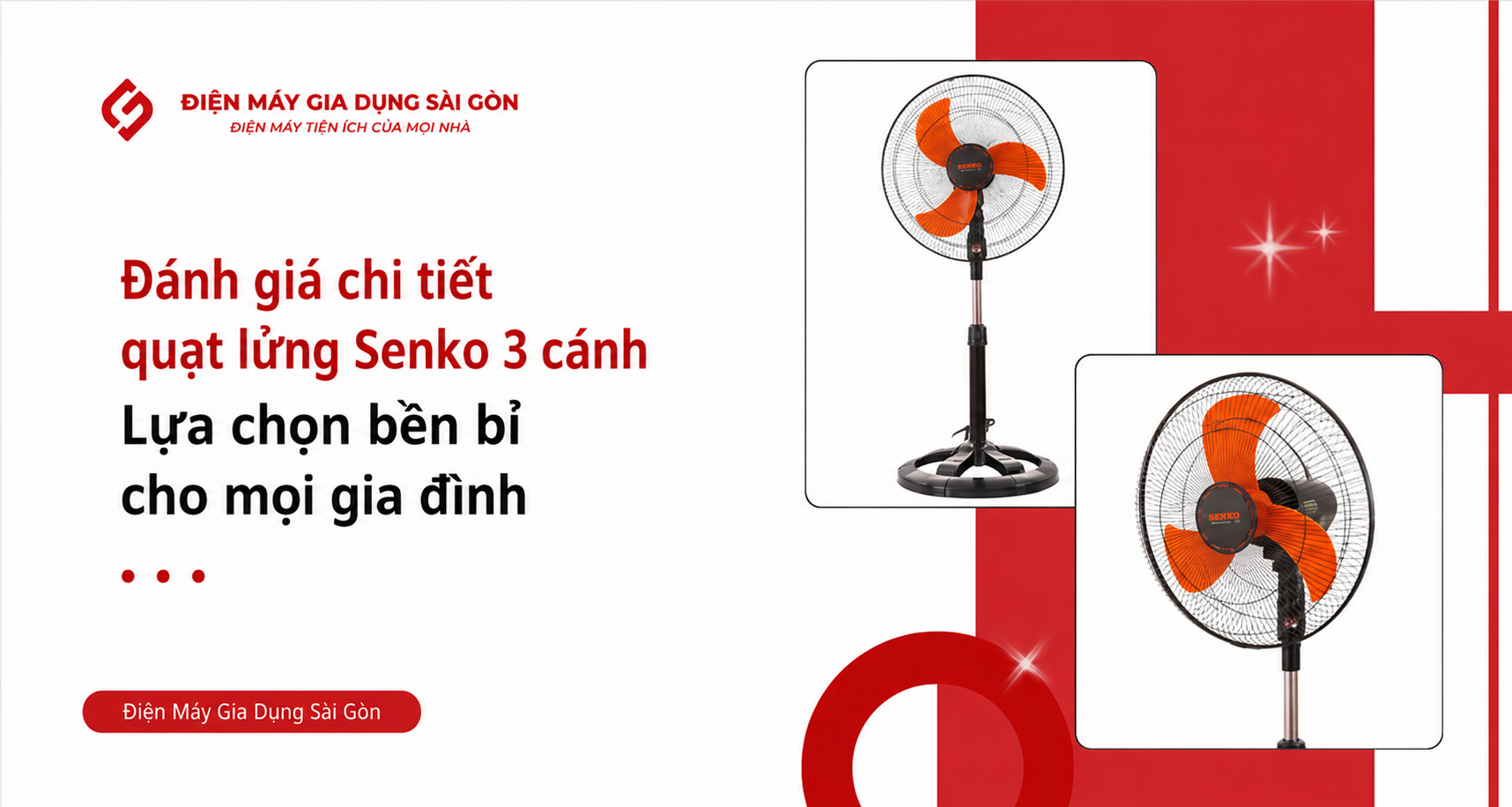 Đánh giá chi tiết quạt lửng Senko 3 cánh: Lựa chọn bền bỉ cho mọi gia đình