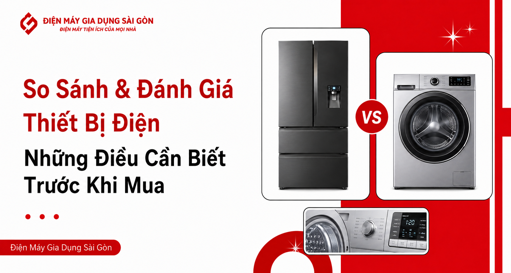 So sánh và đánh giá thiết bị điện: Những điều cần biết trước khi mua