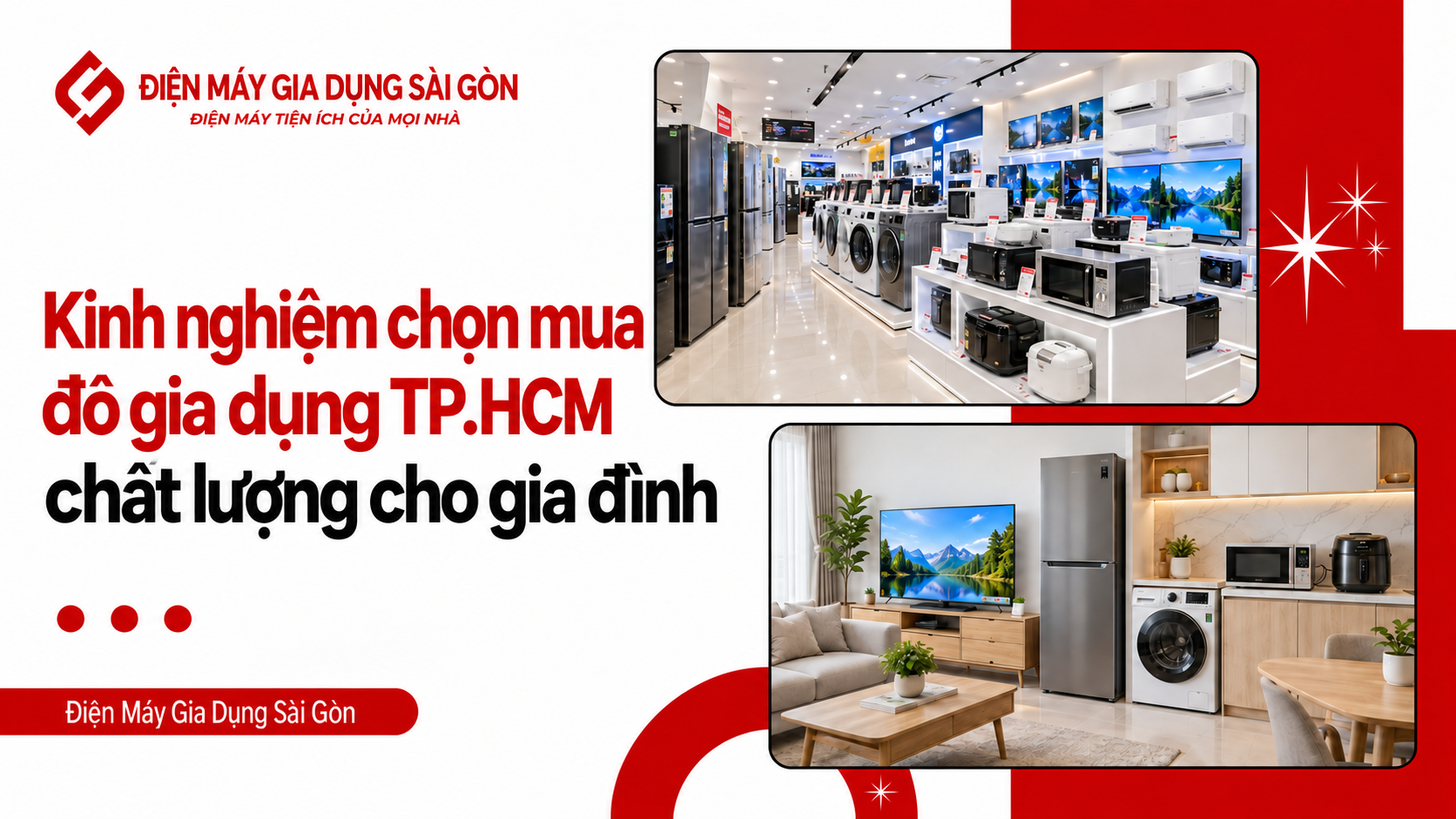 Kinh nghiệm chọn mua đồ gia dụng TP.HCM chất lượng cho gia đình