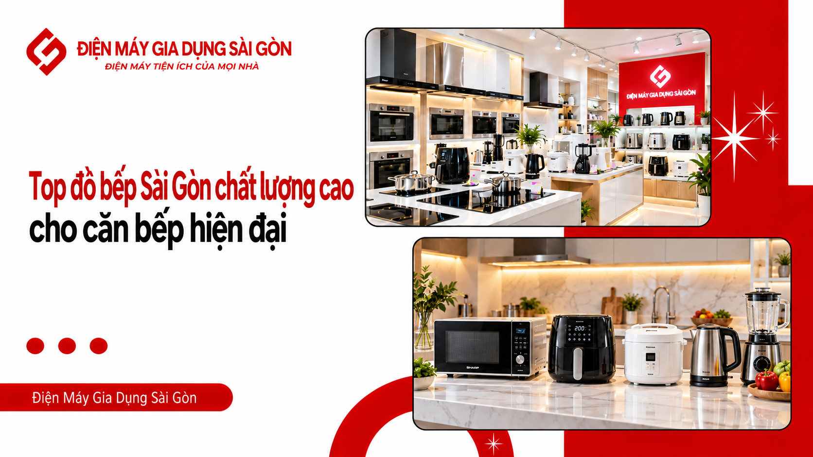 Top đồ bếp Sài Gòn chất lượng cao cho căn bếp hiện đại