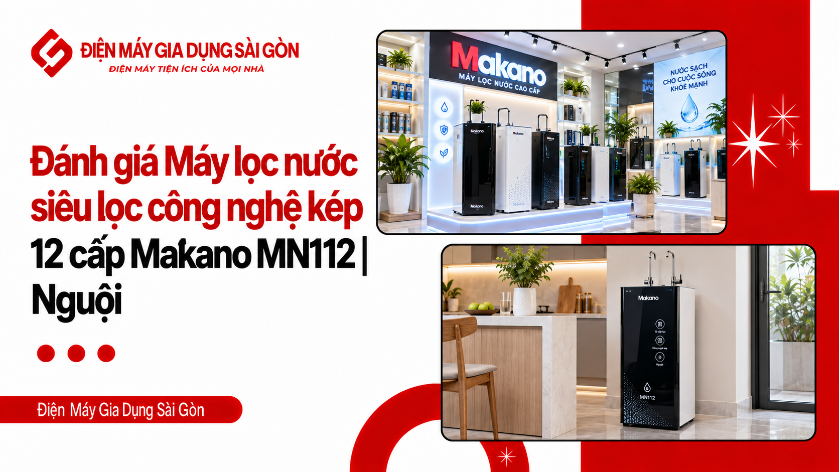 Đánh giá Máy lọc nước siêu lọc công nghệ kép 12 cấp Makano MN112 | Nguội