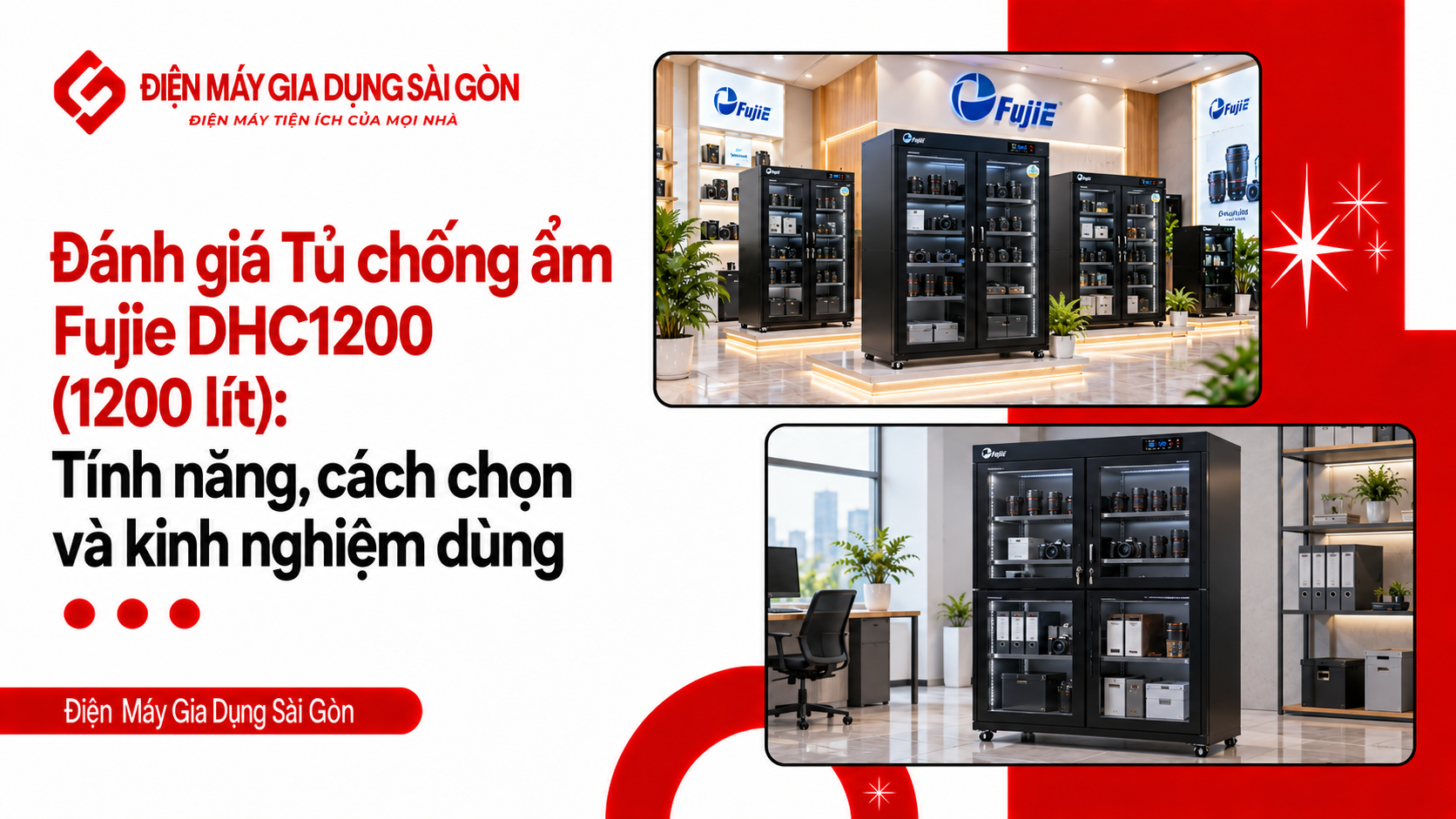 Đánh giá tủ chống ẩm Fujie DHC1200 1200 lít