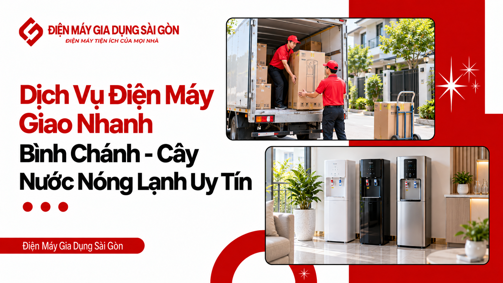 Dịch Vụ Điện Máy Giao Nhanh Bình Chánh – Cây Nước Nóng Lạnh Uy Tín
