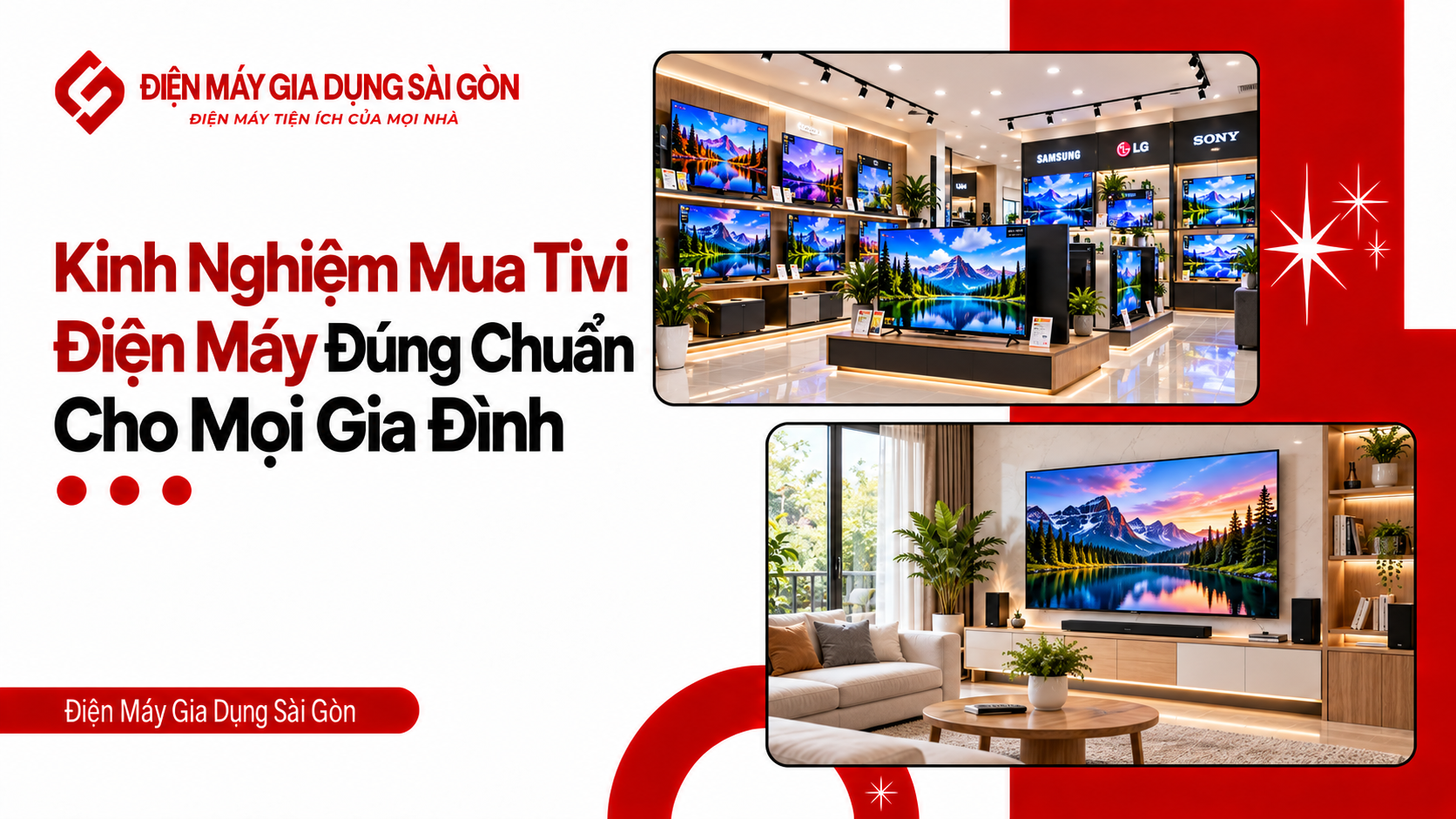 Kinh Nghiệm Mua Tivi Điện Máy Đúng Chuẩn Cho Mọi Gia Đình