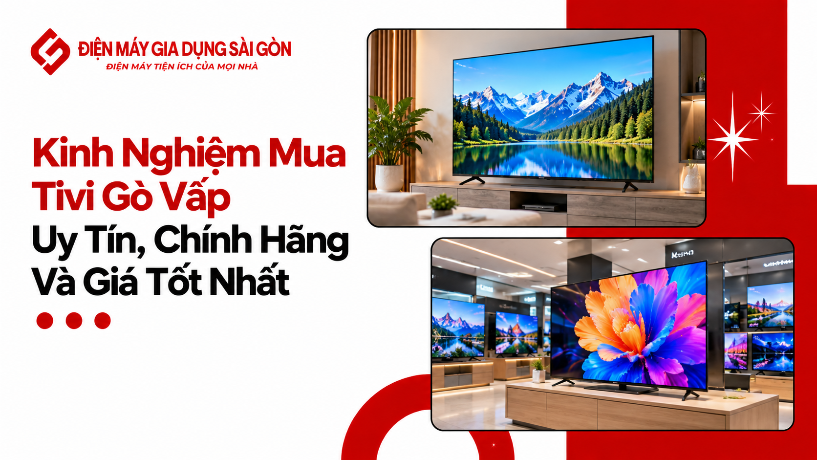 Kinh Nghiệm Mua Tivi Gò Vấp Uy Tín, Chính Hãng Và Giá Tốt Nhất