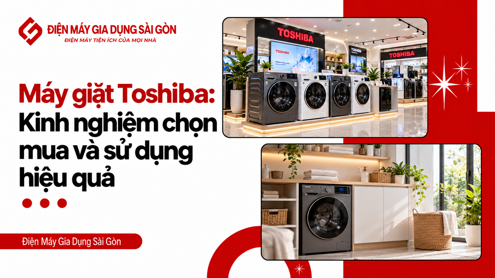 Máy giặt toshiba: kinh nghiệm chọn mua và sử dụng hiệu quả