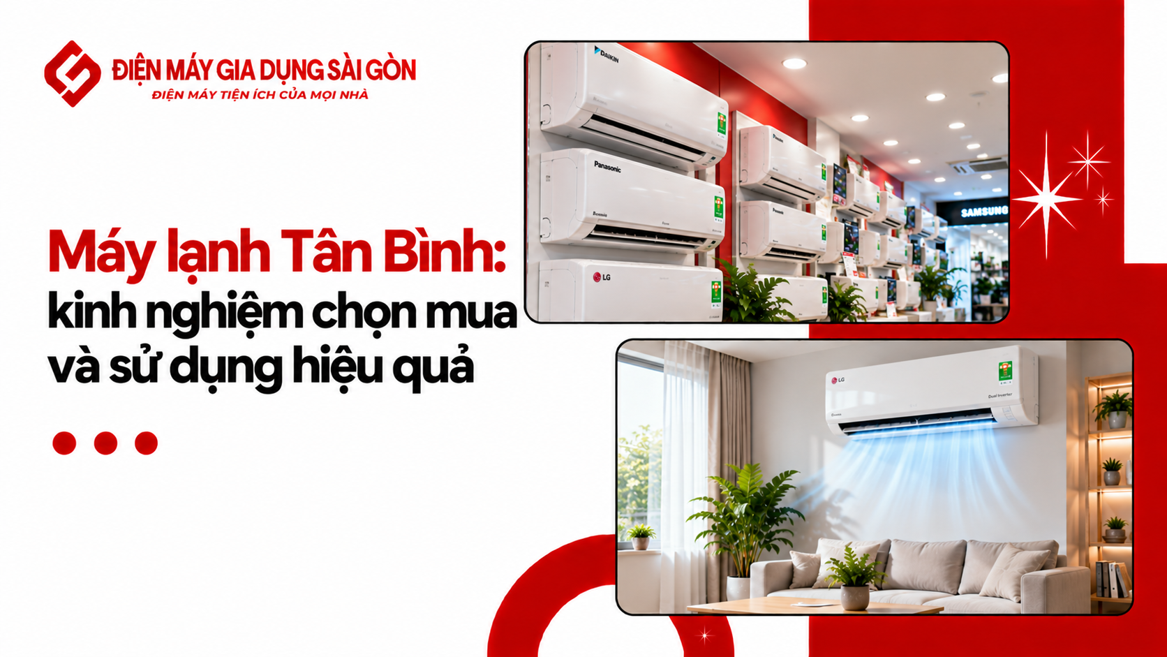 Máy lạnh tân bình: kinh nghiệm chọn mua và sử dụng hiệu quả