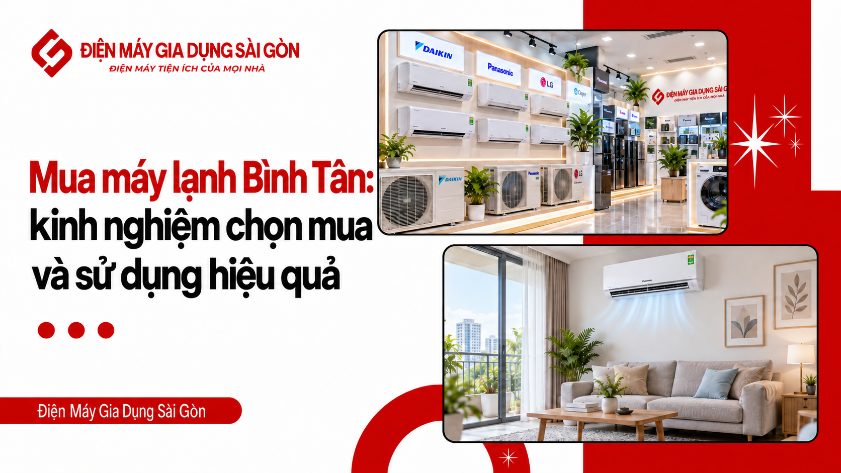 Mua máy lạnh Bình Tân kinh nghiệm chọn mua và sử dụng hiệu quả