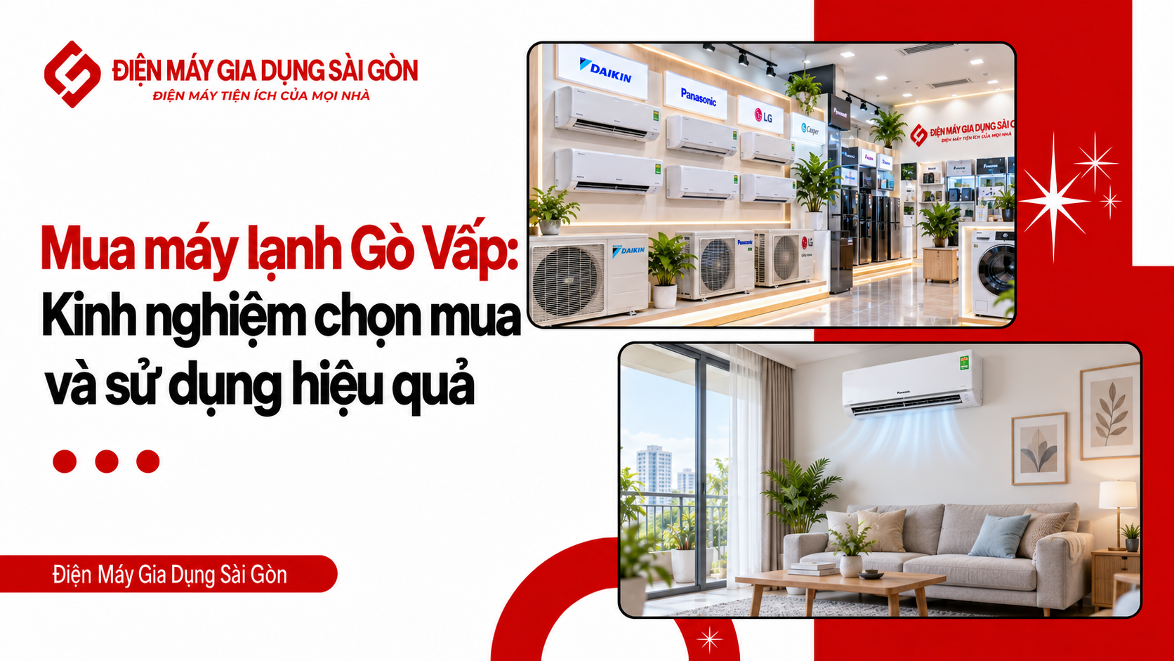 Mua máy lạnh gò vấp: kinh nghiệm chọn mua và sử dụng hiệu quả