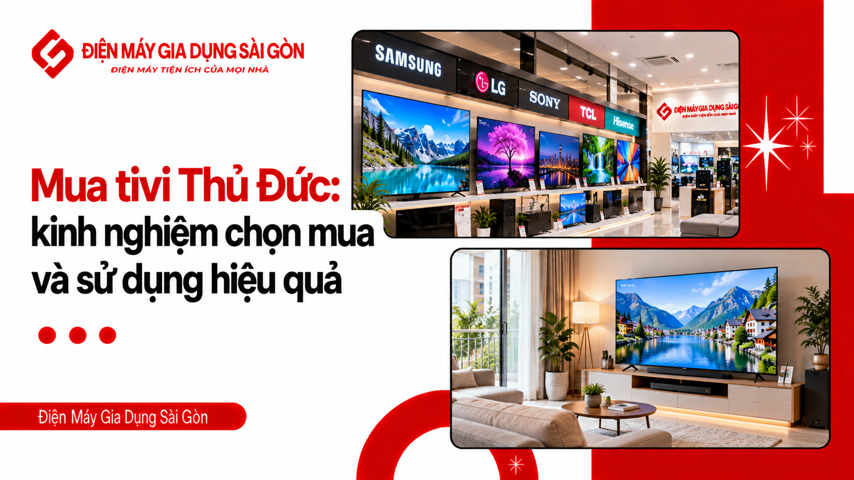 Mua Tivi Thủ Đức kinh nghiệm chọn mua và sử dụng hiệu quả