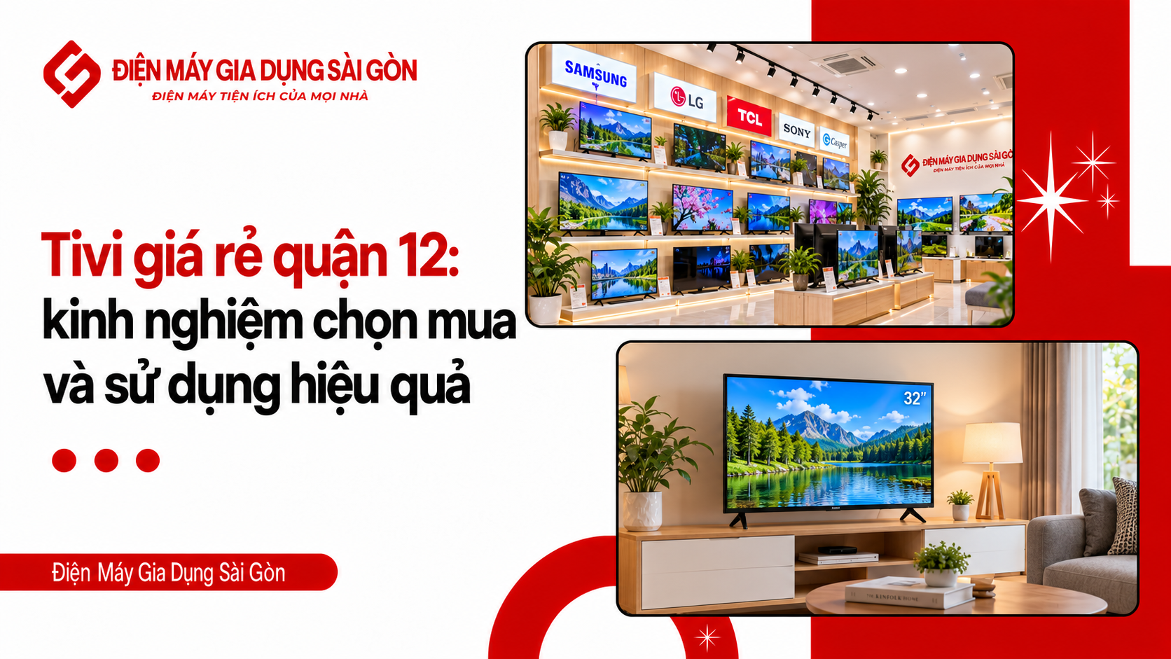 Tivi giá rẻ Quận 12 kinh nghiệm chọn mua và sử dụng hiệu quả