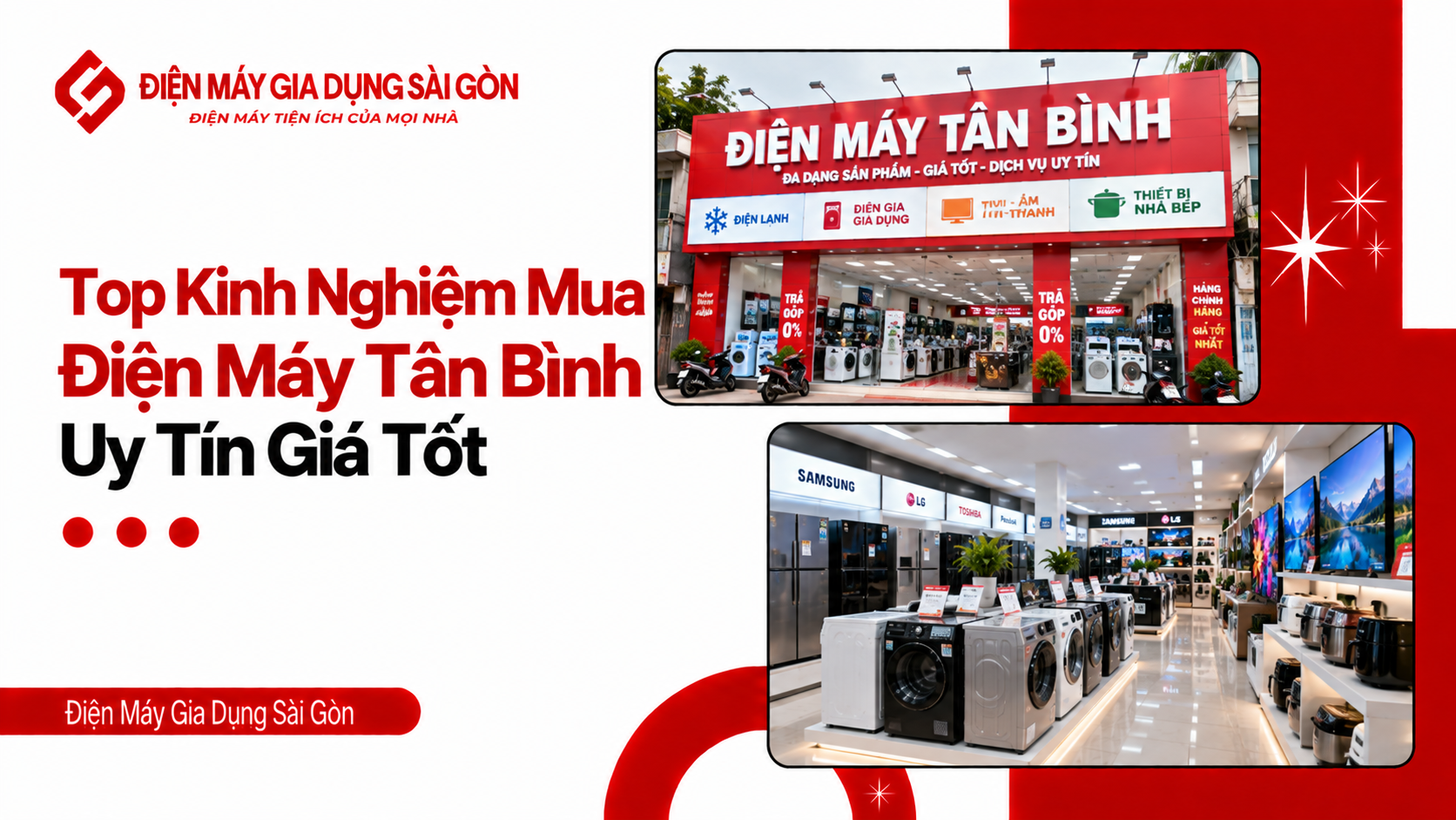 Top Kinh Nghiệm Mua Điện Máy Tân Bình Uy Tín Giá Tốt